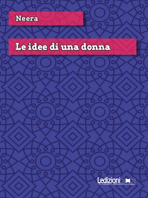 cover image of Le idee di una donna
